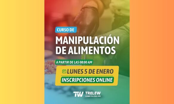 Trelew abrirá inscripción online para el primer Cursos de Manipulación de Alimentos del 2026